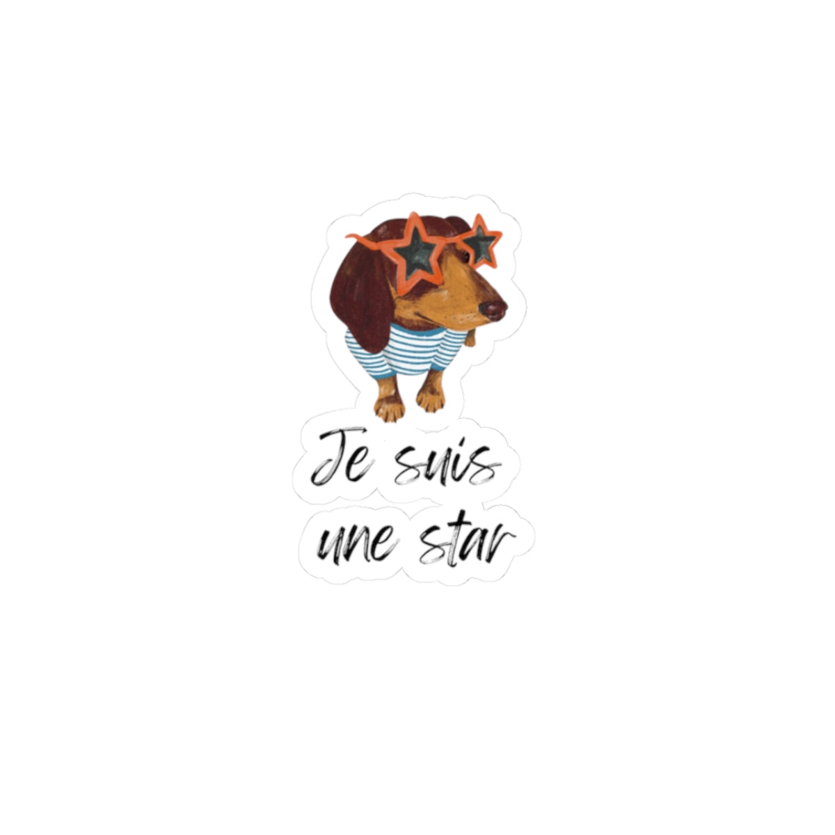 Dachshund Star Sticker — "Je suis une star" Kiss-Cut Vinyl